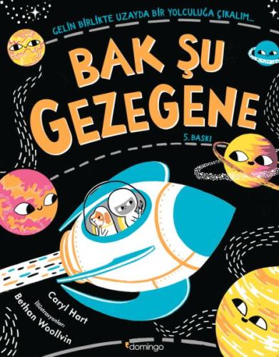 Bak Şu Gezegene - Gelin Birlikte Uzayda Bir Yolculuğa Çıkalım