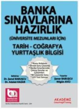 Banka Sınavlarına Hazırlık- Tarih-Coğrafya-Yurttaşlık Bilgisi -(Üniver