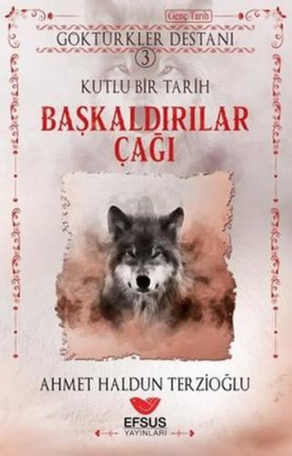 Başkaldırılar Çağı - Kutlu Bir Tarih