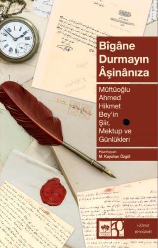 Bîgâne Durmayın Âşinânıza