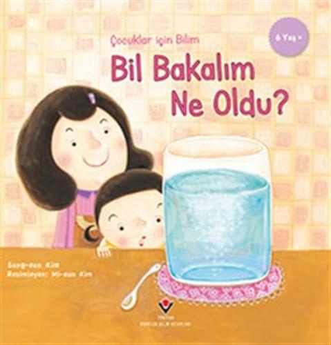 Bil Bakalım Ne Oldu? - Çocuklar İçin Bilim