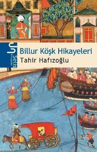 Billur Köşk Hikayeleri-4.5.6.Sınıf Öğrencileri İçin