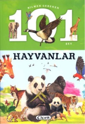 Bilmen Gereken 101 Şey - Hayvanlar