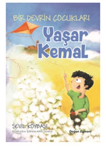 Bir Devrin Çocukları - Yaşar Kemal