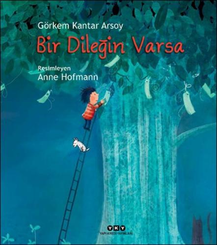 Bir Dileğin Varsa