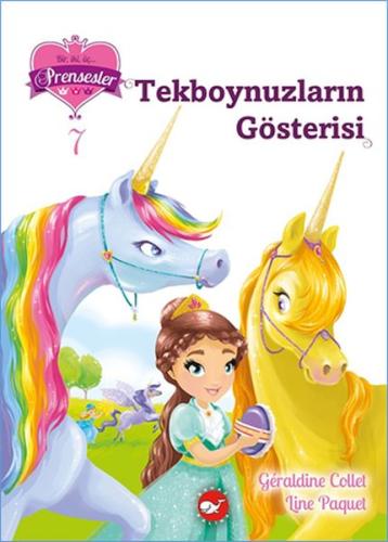 Bir İki Üç Prensesler 7 - Tekboynuzların