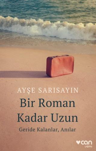 Bir Roman Kadar Uzun: Geride Kalanlar, Anılar