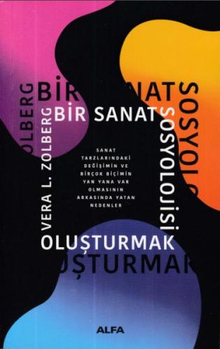 Bir Sanat Sosyolojisi Oluşturmak