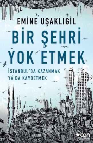 Bir Şehri Yok Etmek