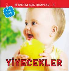 Bitanem İçin Kitaplar 3 - Yiyecekler