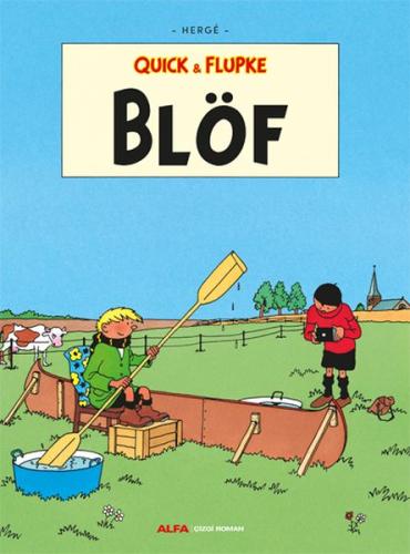 Blöf - Quick ve Flupke