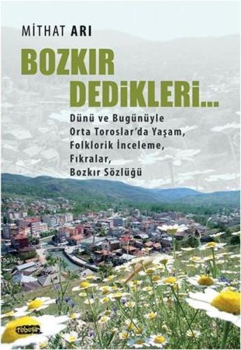 Bozkır Dedikleri