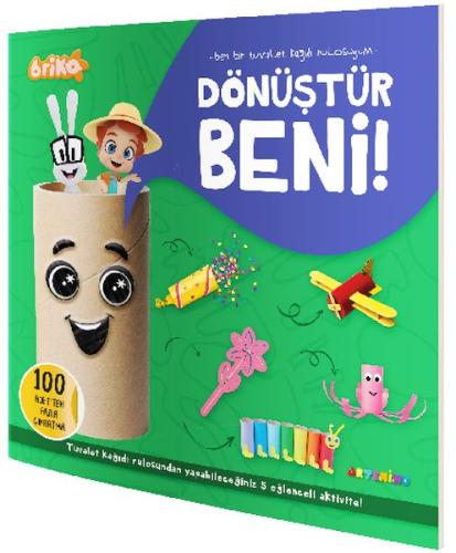 Briko Dönüştür Beni! – Ben Bir Tuvalet Kağıdı Rulosuyum