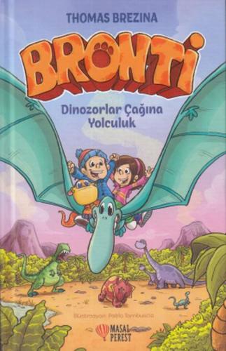 Bronti 2 - Dinozorlar Çağına Yolculuk