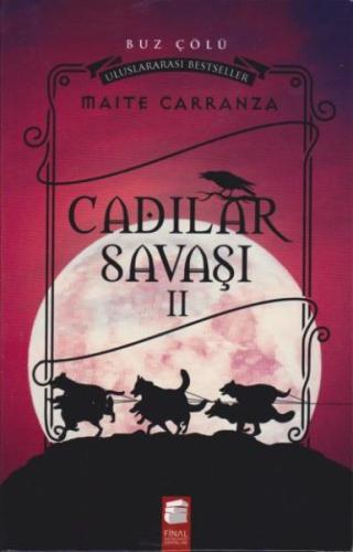 Cadılar Savaşı II Buz Çölü (Ciltli)