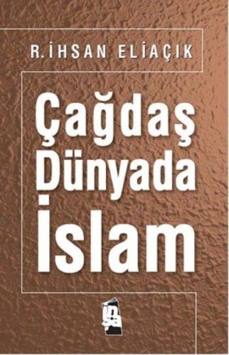 Çağdaş Dünyada İslam