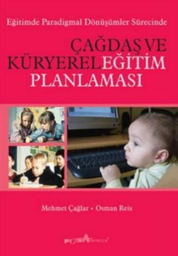 Çağdaş ve Küryerel Eğitim Planlaması