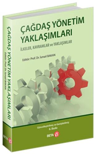 Çağdaş Yönetim Yaklaşımları