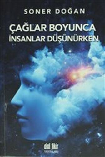 Çağlar Boyunca İnsanlar Düşünürken