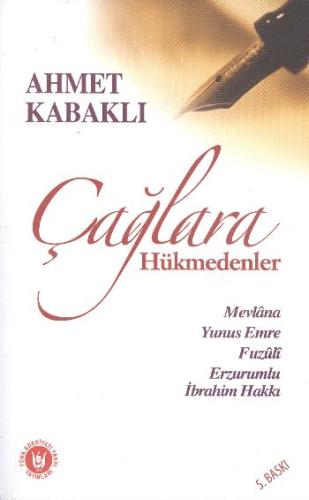 Çağlara Hükmedenler