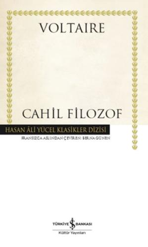 Cahil Filozof - Hasan Ali Yücel Klasikleri (Ciltli)