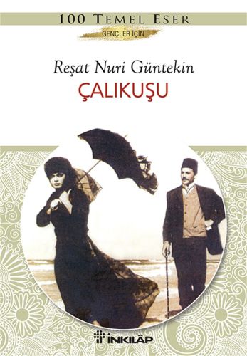 Çalıkuşu Gençler İçin