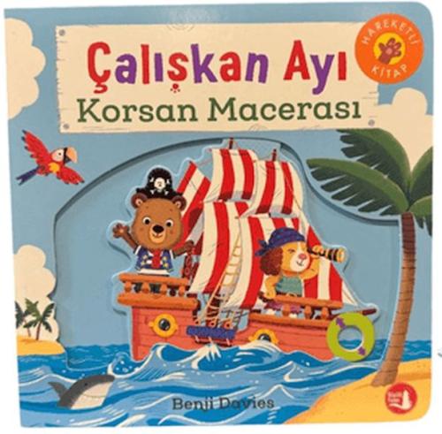 Çalışkan Ayı Korsan Macerası - Hareketli Kitap