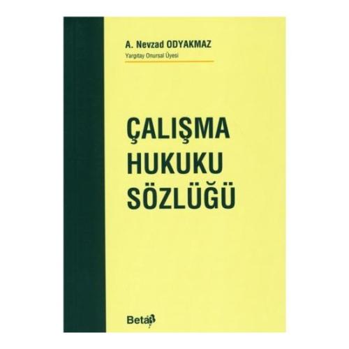 Çalışma Hukuku Sözlüğü