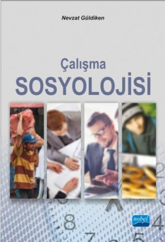 Çalışma Sosyolojisi / Nevzat Güldiken