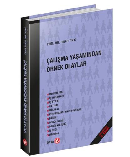 Çalışma Yaşamında Örnek Olaylar