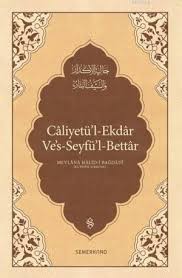 Caliyetü'l-ekdar Ve's-seyfü'l-bettar