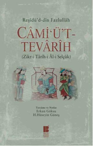 Cami'ü't-Tevarih (Zikr-i Tarih-i Al-i Selçuk)