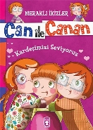 Can İle Canan - Kardeşimizi Seviyoruz