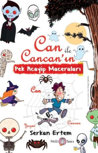 Can ile Cancan’ın Pek Acayip Maceraları