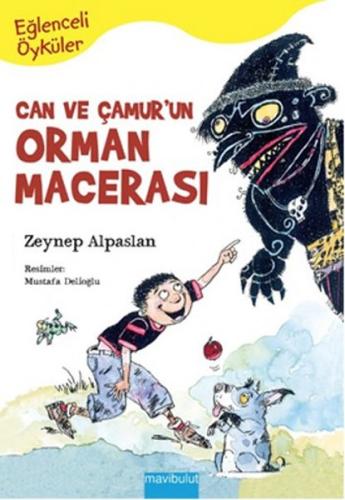 Can ve Çamur’un Orman Macerası