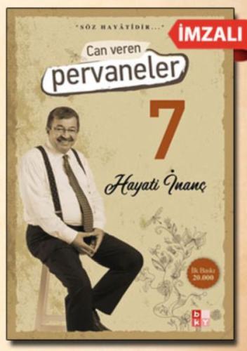 Can Veren Pervaneler 7 - (İmzalı)