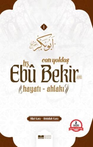 Can Yoldaşı Hz. Ebu Bekir