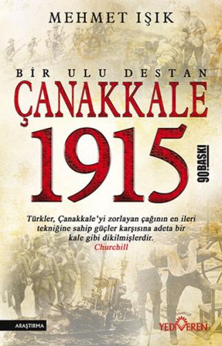 Çanakkale 1915 Bir Ulu Destan