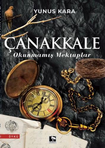 Çanakkale: Okunmamış Mektuplar