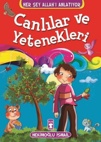 Canlılar ve Yetenekleri