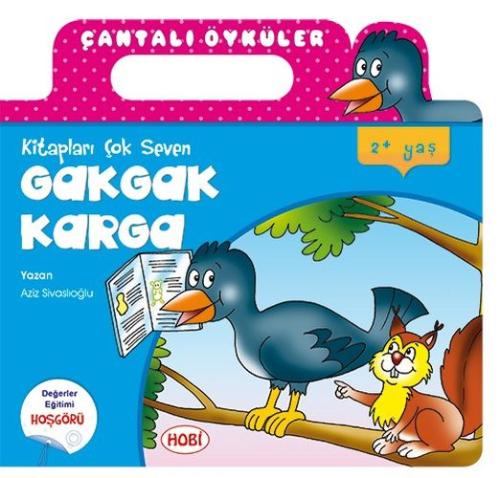 Çantalı Öyküler Dizisi - Gakgak Karga