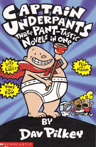 Captain Underpants - Three Pant-Tastic Novels in One