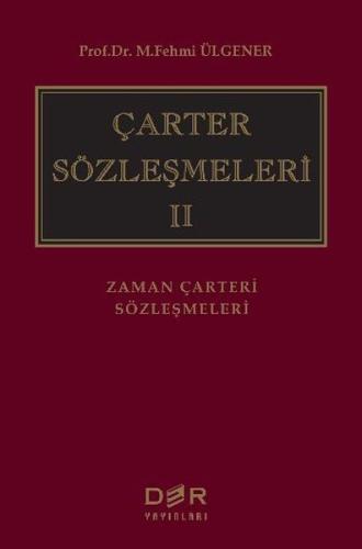 Çarter Sözleşmeleri 2 (Ciltli)