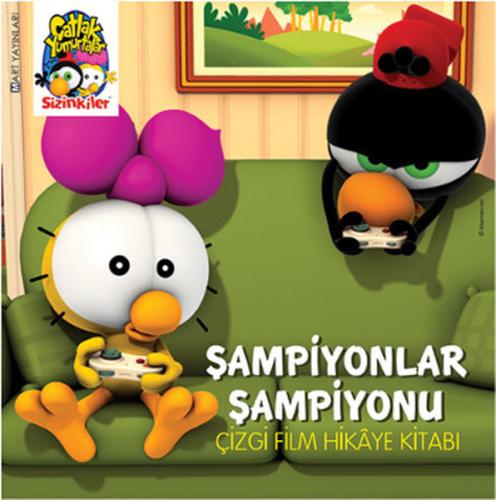 Çatlak Yumurtalar - Şampiyonlar Şampiyonu Çizgi Film Kitabı