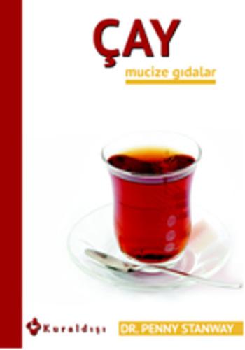 Çay / Mucize Gıdalar