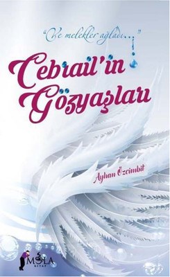 Cebrail'in Gözyaşları