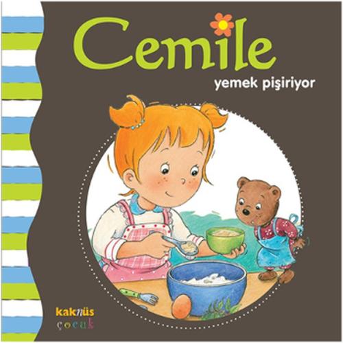 Cemile - Yemek Pişiriyor