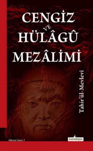 Cengiz ve Hülagu Mezalimi