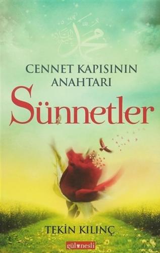 Cennet Kapısının Anahtarı Sünnetler