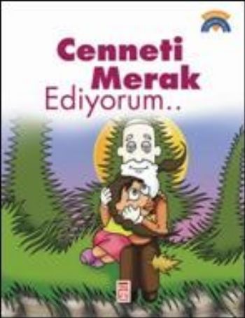 Cenneti Merak Ediyorum...